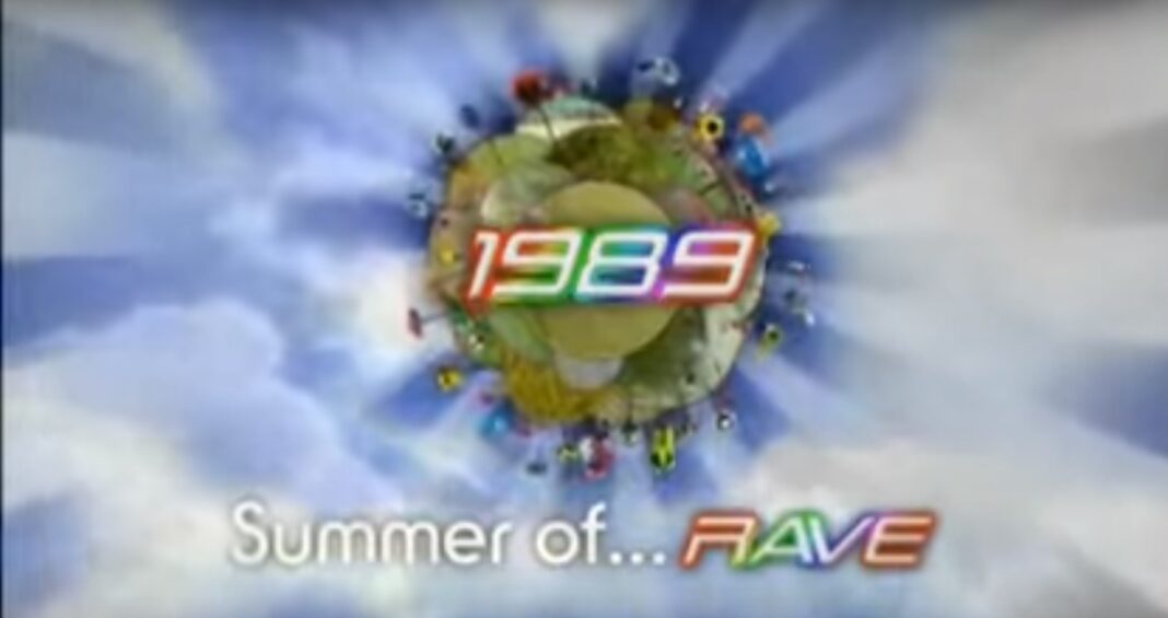 THE SUMMER OF RAVE 1989 DOCUMENTARY THE SUMMER OF RAVE 1989 DOCUMENTARY